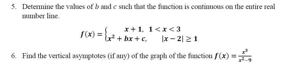 Solved 5. Determine The Values Of B And C Such That The | Chegg.com