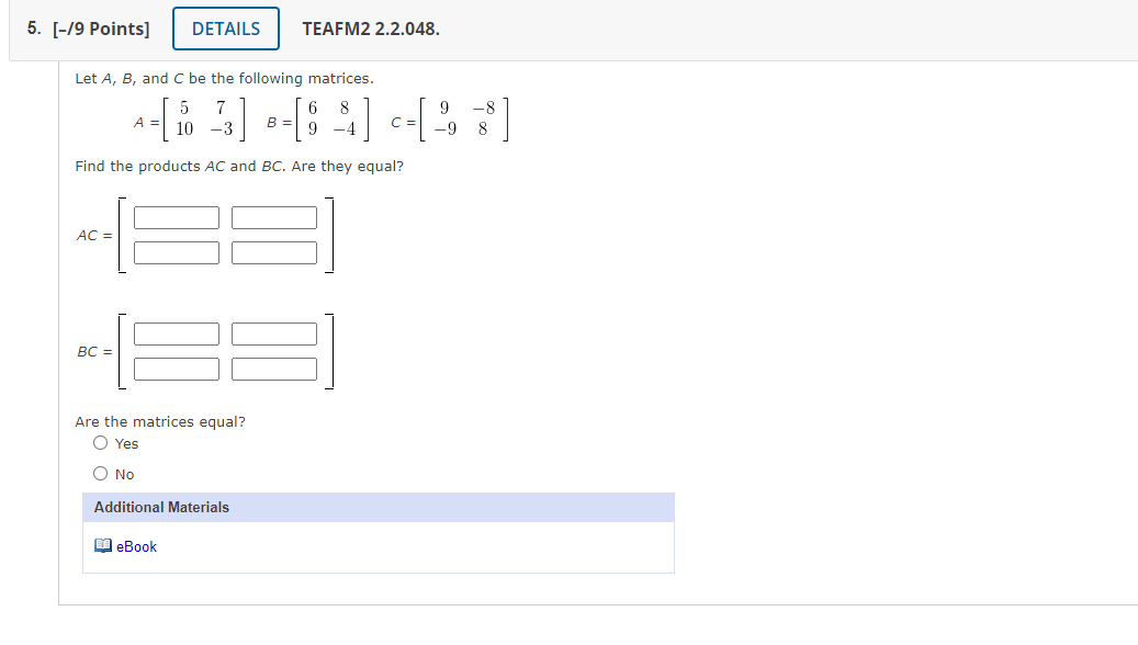 Solved Let A,B, And C Be The Following Matrices. | Chegg.com