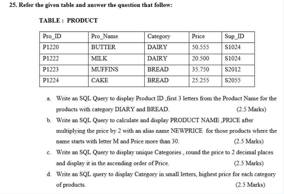 Solved 25. Refer The Given Table And Answer The Question | Chegg.com