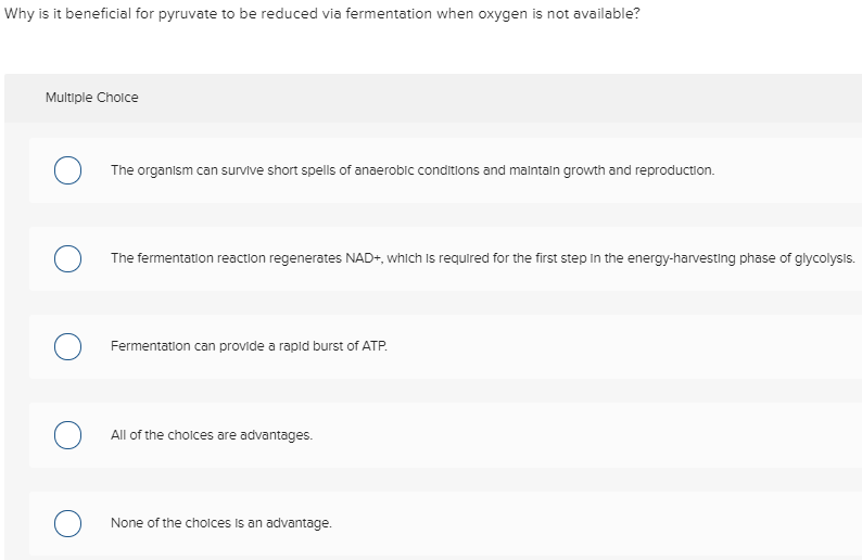 Solved Why is it beneficial for pyruvate to be reduced via