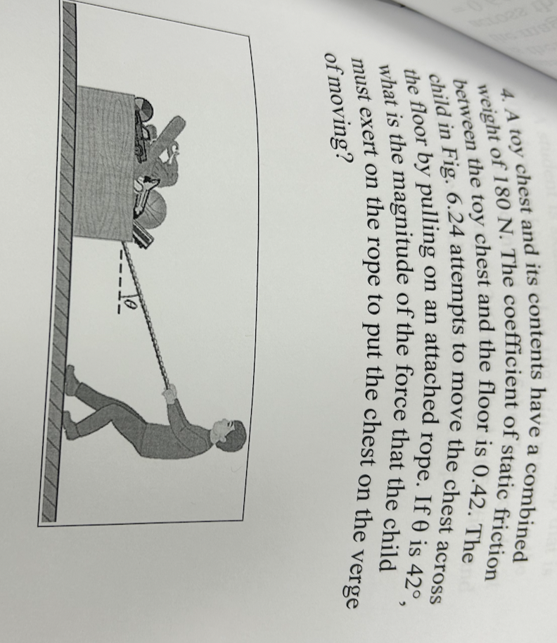 Solved 4. A toy chest and its contents have a combined