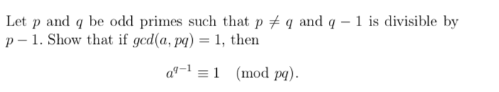 Solved Let P And Q Be Odd Primes Such That P Q And Q 1 Is