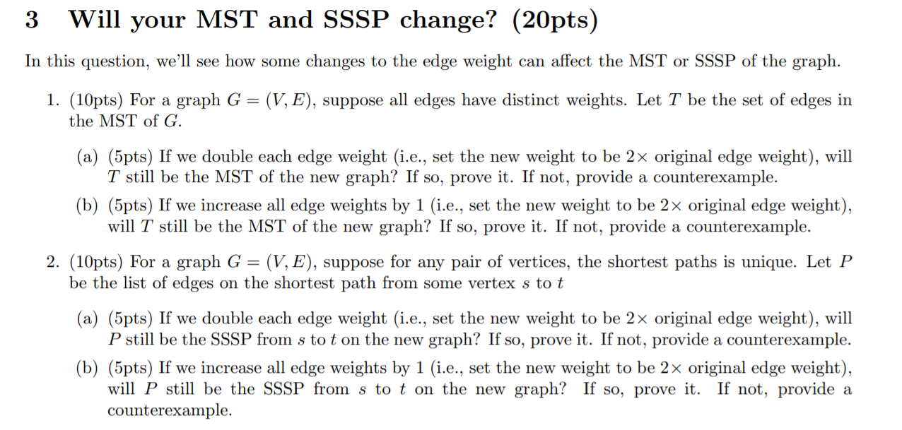 Solved 3 Will Your Mst And Sssp Change pts In This Q Chegg Com