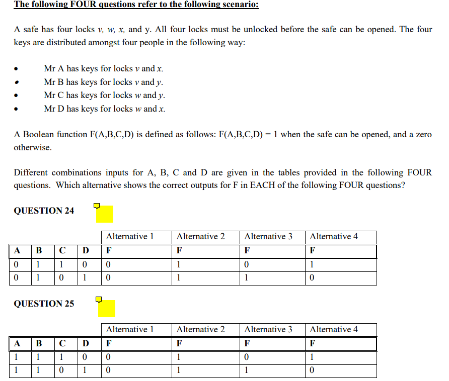 Solved The following FOUR questions refer to ﻿the following | Chegg.com