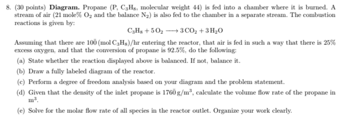 Solved 8. (30 points) Diagram. Propane (P, C3Hg, molecular | Chegg.com