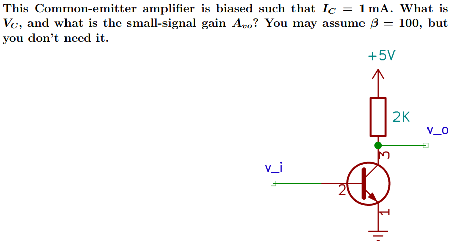 Solved This Common-emitter Amplifier Is Biased Such That Ic | Chegg.com