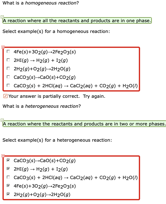 What Is A Homogeneous Reaction A Reaction Where All Chegg Com