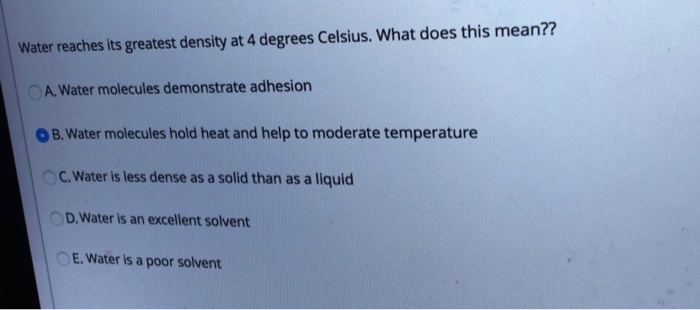 solved-water-reaches-its-greatest-density-at-4-degrees-chegg