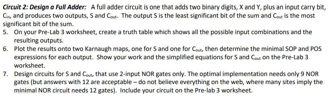 Solved Circuit 2: Design a Full Adder: A full adder circuit | Chegg.com