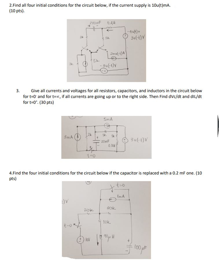 Solved 2.Find all four initial conditions for the circuit | Chegg.com