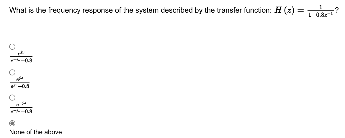 Solved What is ﻿the frequency response of ﻿the system | Chegg.com