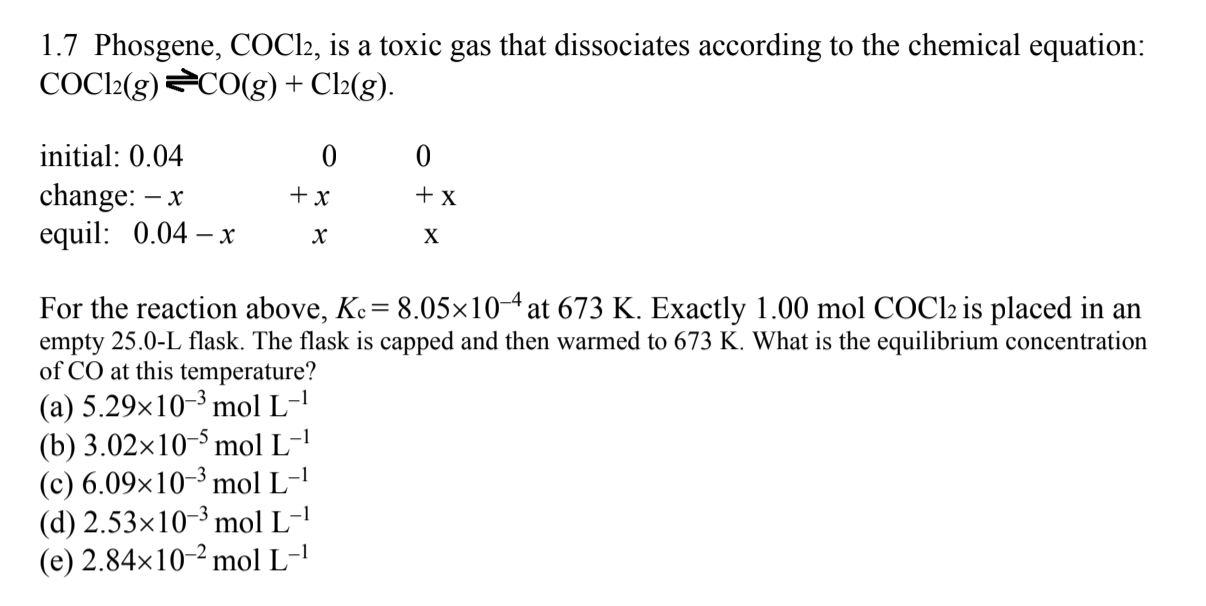Solved 1.7 Phosgene, COCl2, is a toxic gas that dissociates