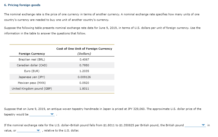 6-pricing-foreign-goods-the-nominal-exchange-rate-is-chegg