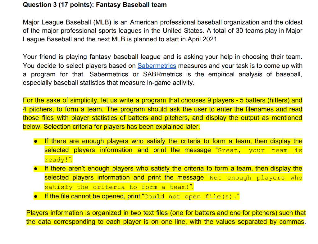 Solved Question 3 (17 points) Fantasy Baseball team Major