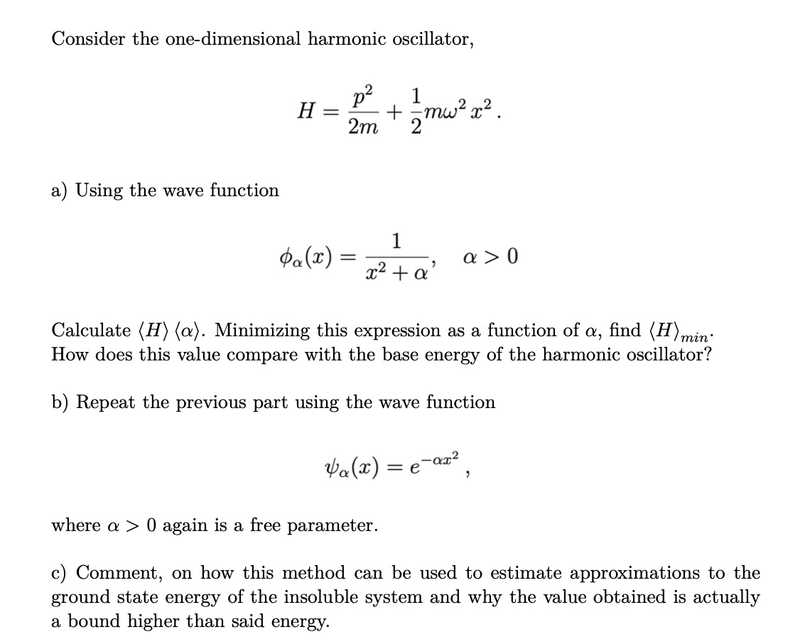 Solved Consider the one-dimensional harmonic oscillator, 2 p | Chegg.com