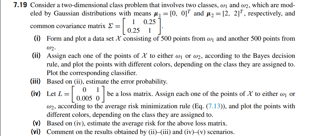 Solved 7.19 Consider a two-dimensional class problem that | Chegg.com