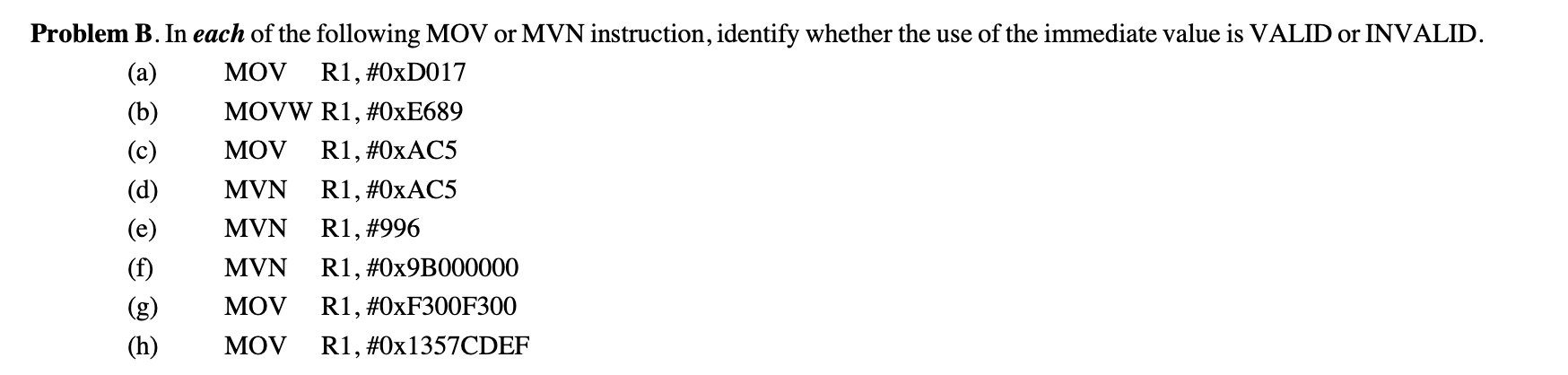 Solved Problem B. In each of the following MOV or MVN | Chegg.com