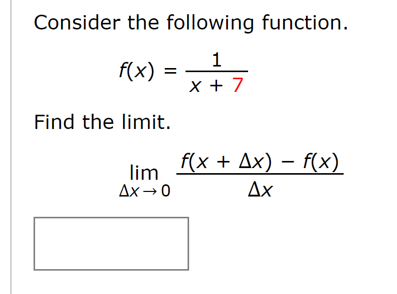 Solved Consider the following function. Find the limit. | Chegg.com