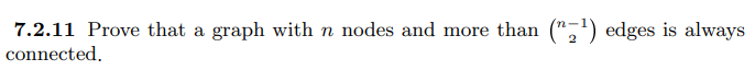 Solved Prove that a graph with n node and more than (n-1 | Chegg.com