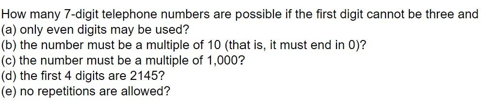 solved-how-many-7-digit-telephone-numbers-are-possible-if-chegg