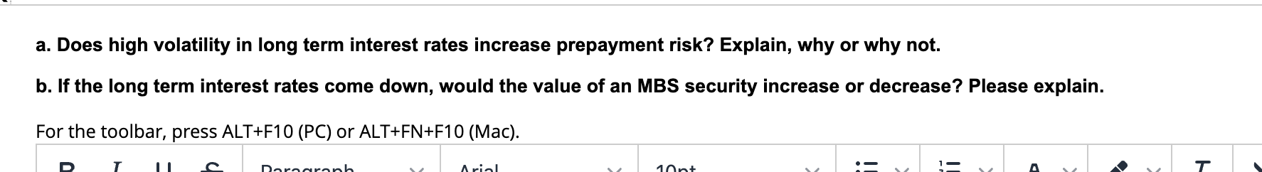 Solved A. Does High Volatility In Long Term Interest Rates | Chegg.com