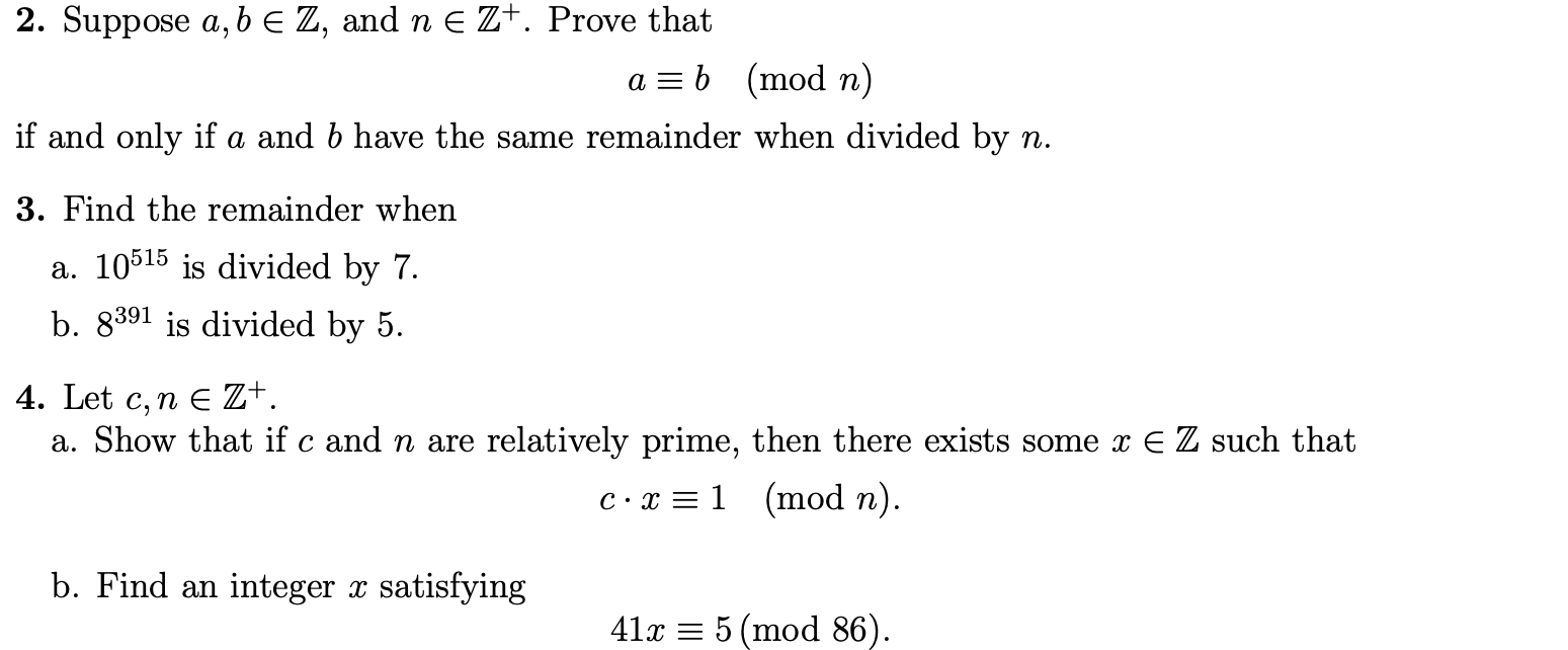 Solved 2. Suppose A,b∈Z, And N∈Z+. Prove That A≡b(modn) If | Chegg.com