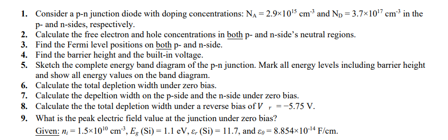 Solved 1. ﻿Consider a p-n junction diode with doping | Chegg.com