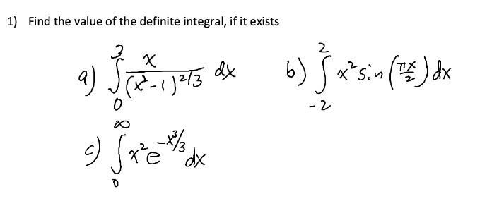 Solved 1 Find The Value Of The Definite Integral If It Chegg Com