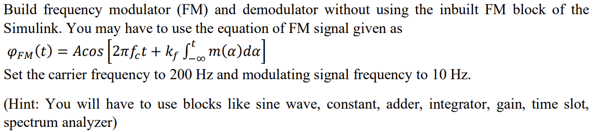 Solved Build Frequency Modulator (FM) And Demodulator | Chegg.com