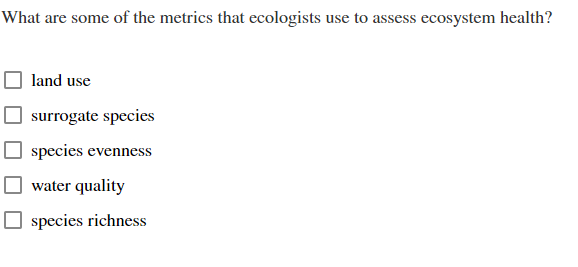 Solved What Are Some Of The Metrics That Ecologists Use To Chegg