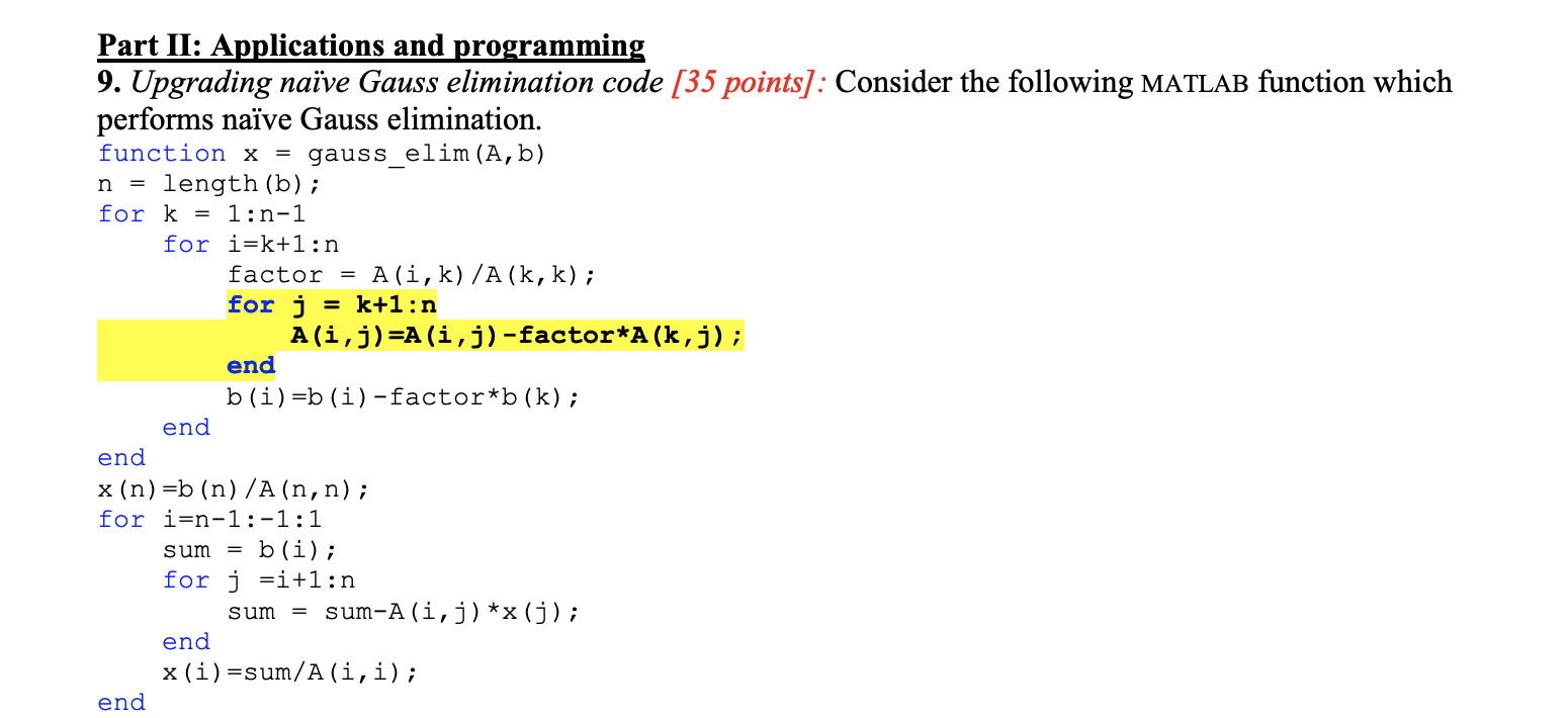 Solved (a) Add the capability of checking that the matrix A | Chegg.com