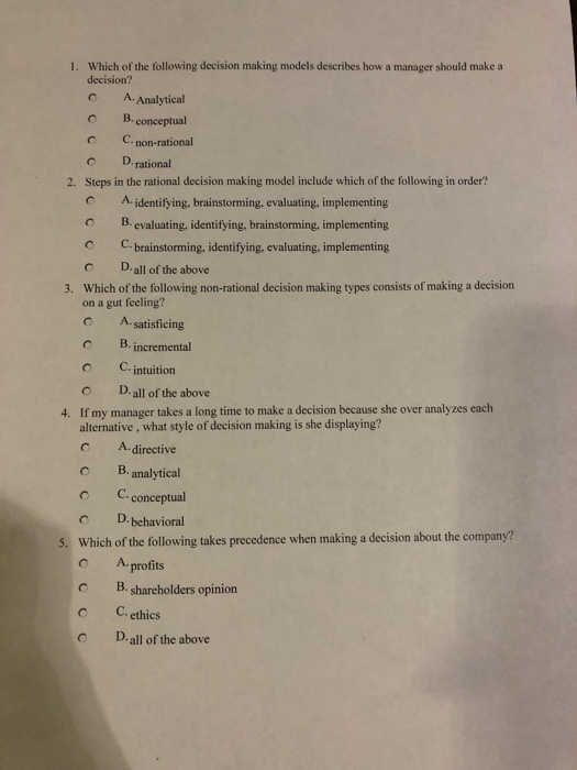 Solved Which Of The Following Decision Making Models 