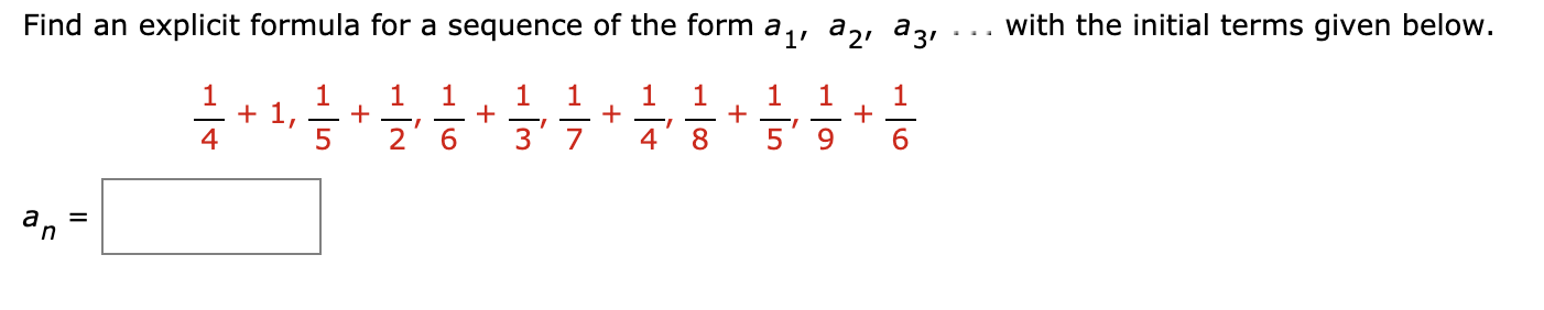 Solved Find an explicit formula for a sequence of the form | Chegg.com