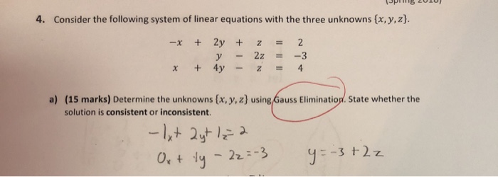 Solved 4. Consider the following system of linear equations | Chegg.com