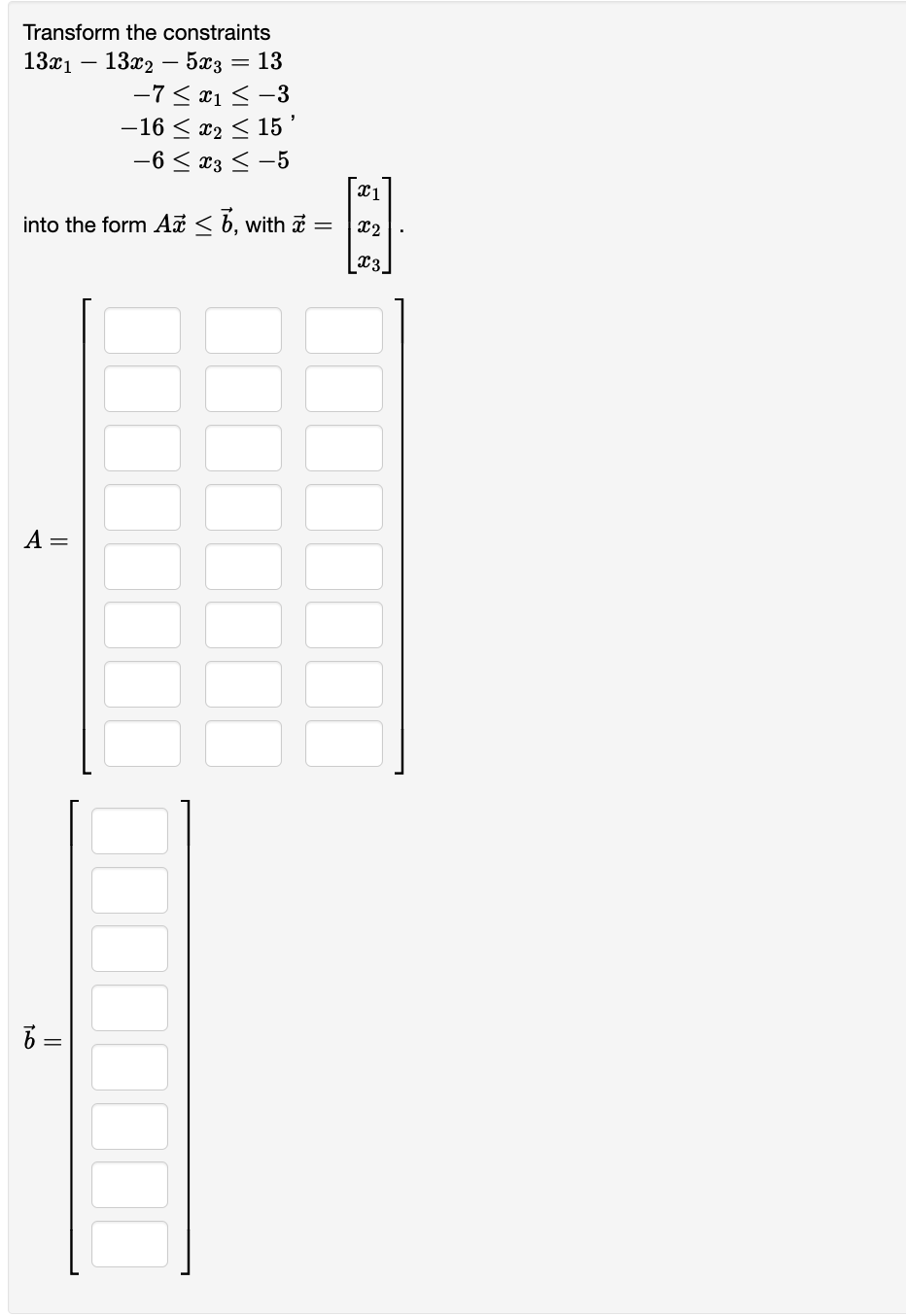 solved-transform-the-constraints-13x1-13x2-5x3-13-7-x1-3-chegg