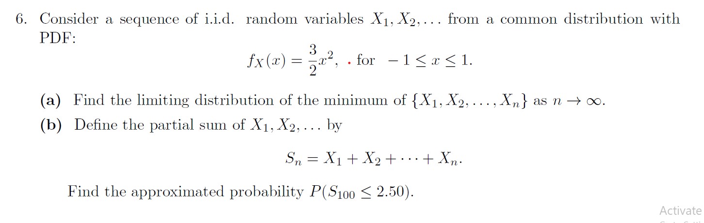 Solved 6. Consider a sequence of i.i.d. random variables | Chegg.com