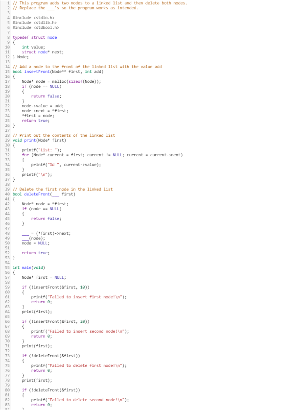 Solved 1 // This program adds two nodes to a linked list and | Chegg.com