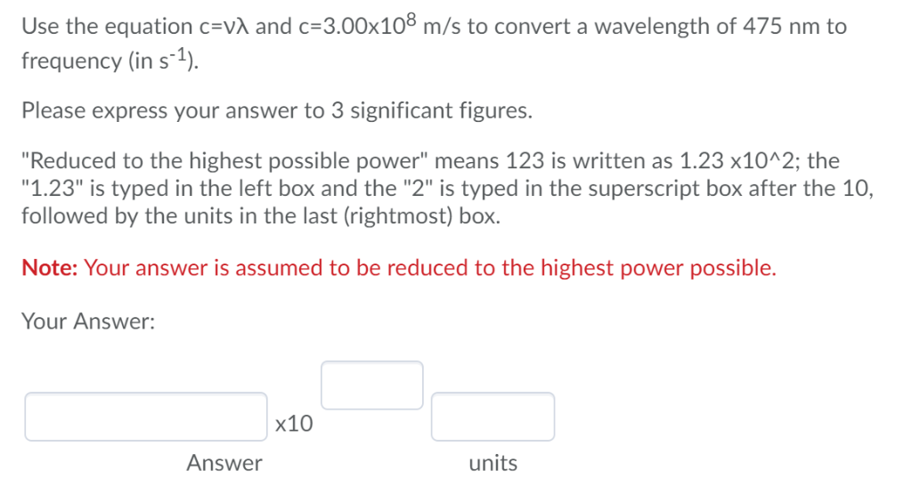 Solved Use the equation Ehv and h=6.626x1034 Jos/photon to