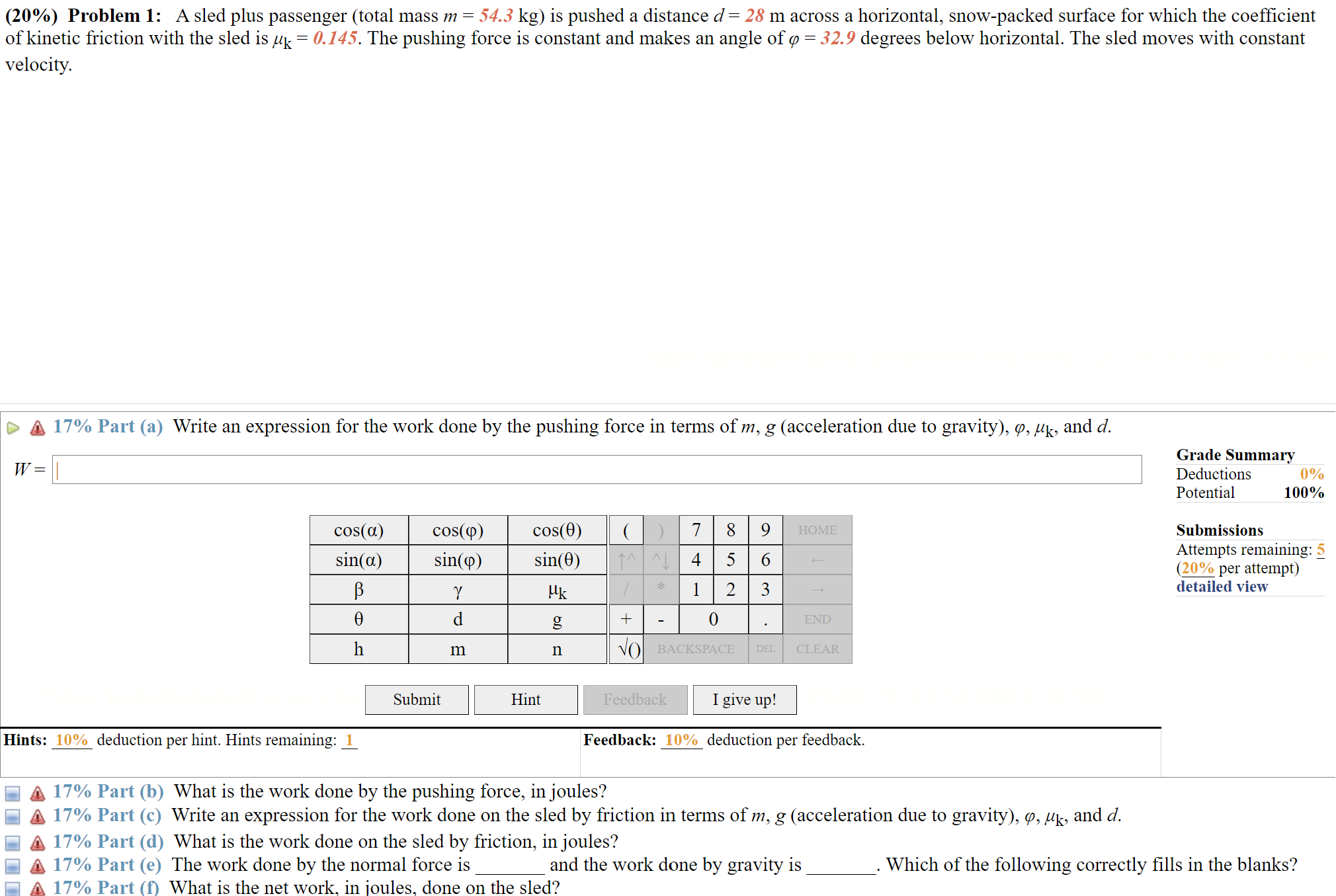 (20\) Problem 1 A sled plus passenger (total mass