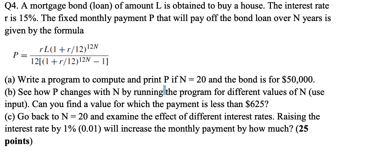 Solved MatLab Exercise 2 Q4. A mortgage bond (loan) of
