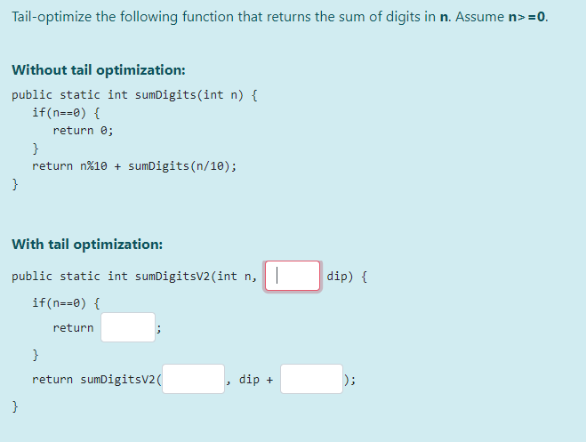 Solved Tail-optimize the following function that returns the | Chegg.com