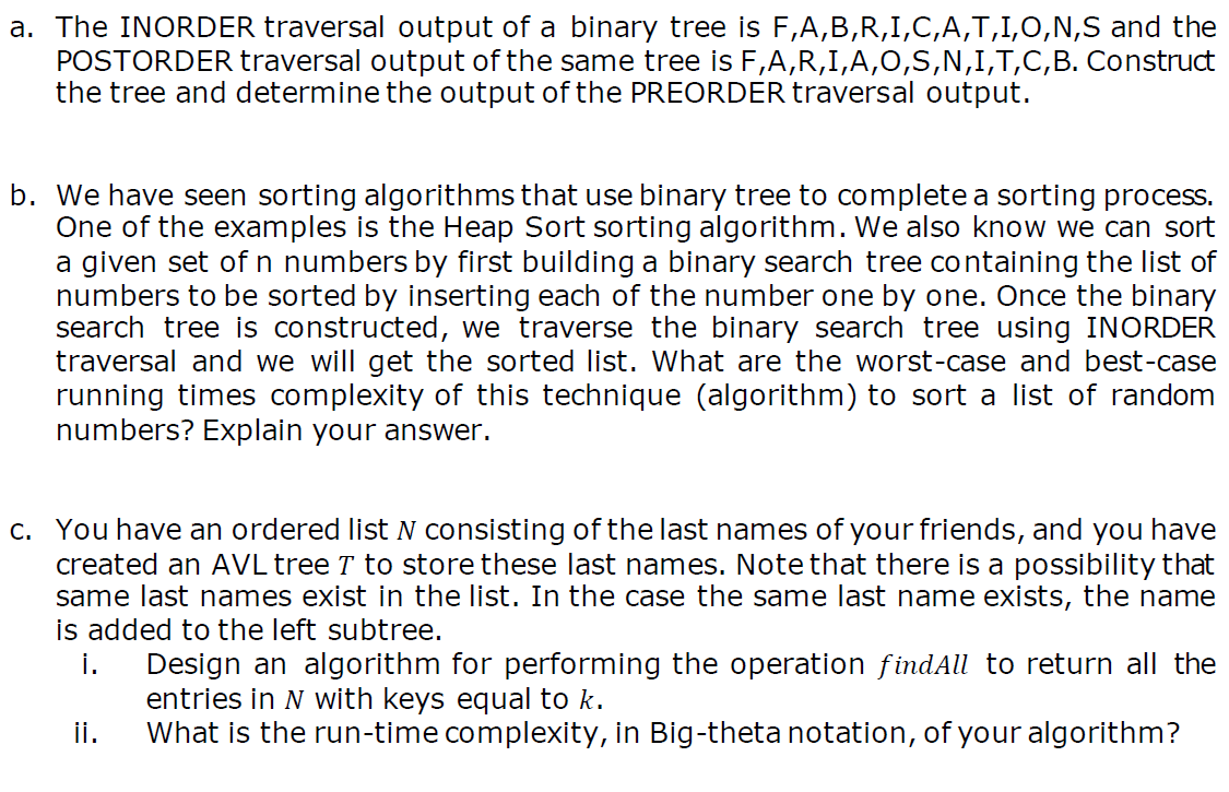 Solved a. The INORDER traversal output of a binary tree is | Chegg.com