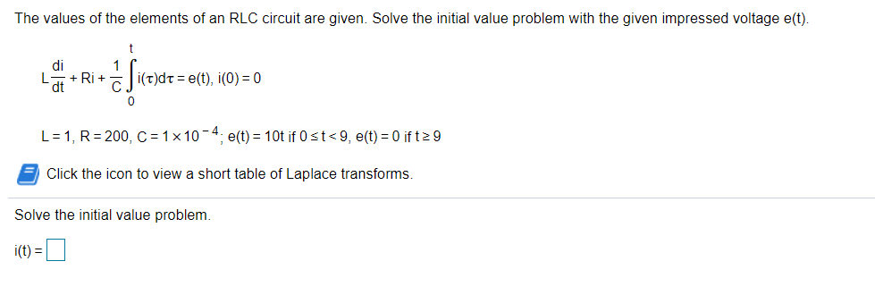 Solved The values of the elements of an RLC circuit are | Chegg.com