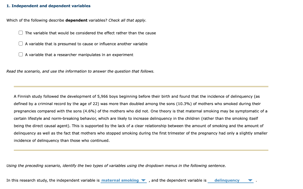 Solved 1. Independent and dependent variables Which of the | Chegg.com