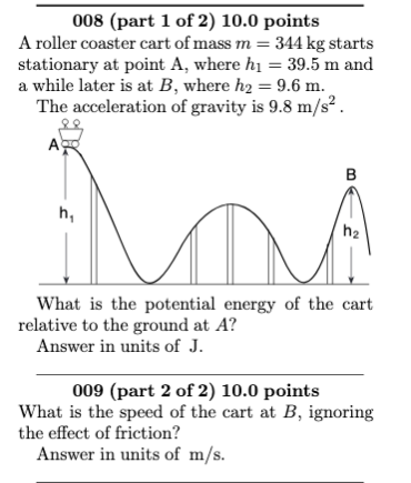 Solved 008 part 1 of 2 10.0 points A roller coaster cart Chegg