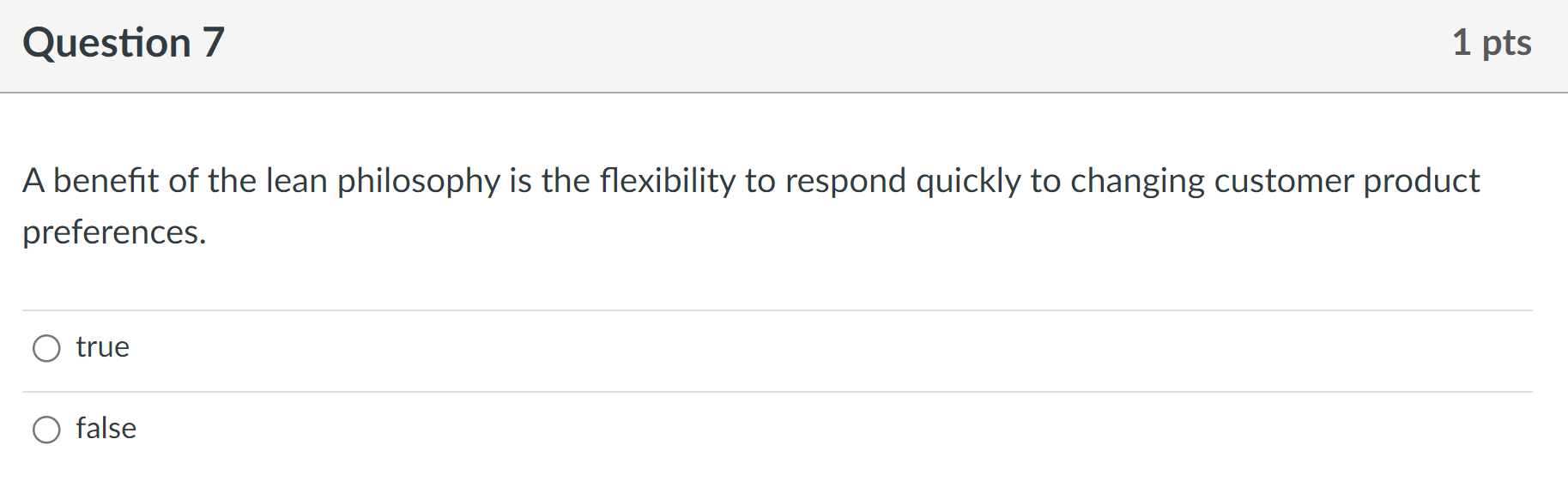 Solved A benefit of the lean philosophy is the flexibility | Chegg.com
