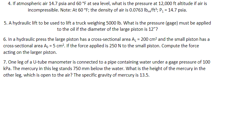 Solved 4. If atmospheric air 14.7 psia and 60 °F at sea | Chegg.com