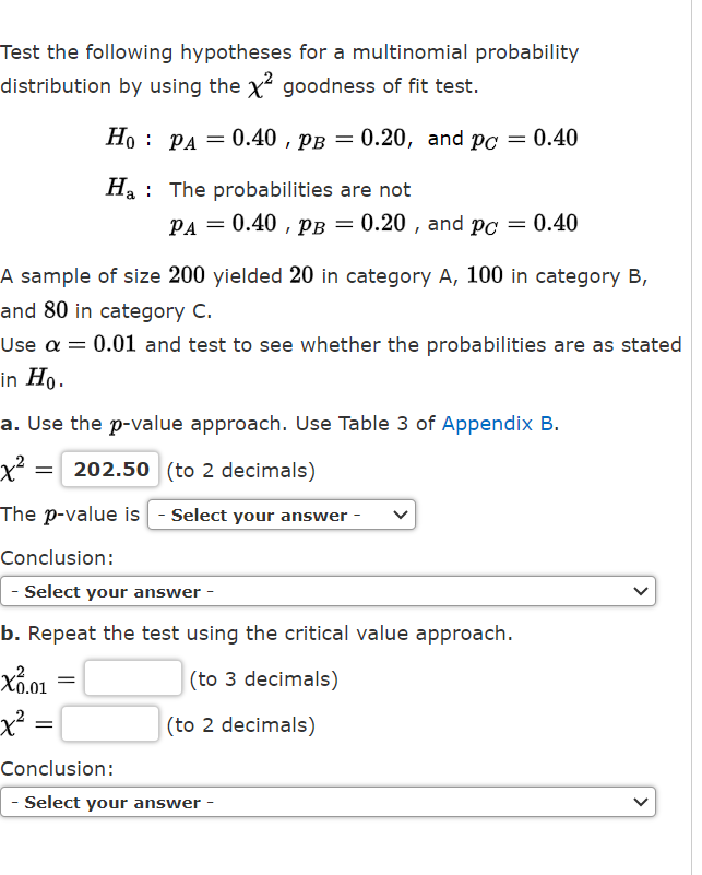 Solved Test the following hypotheses for a multinomial | Chegg.com
