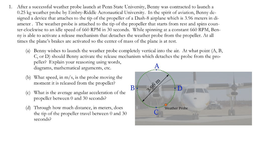 Solved 1. After a successful weather probe launch at Penn | Chegg.com