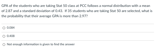 Solved GPA of the students who are taking Stat 50 class at | Chegg.com